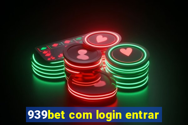 939bet com login entrar